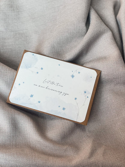 Laat elke traan een mooie herinnering zijn